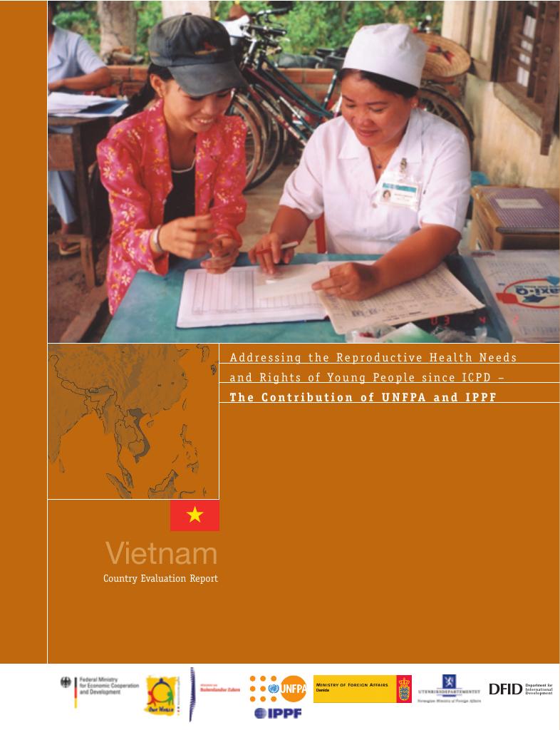 Forsiden av dokumentet Addressing the Reproductive Health Needs and Rights of Young People since ICPD : The contribution of UNFPA and IPPF : Vietnam Country Evaluation Report