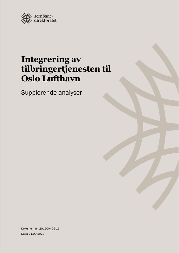 Forsiden av dokumentet Integrering av tilbringertjenesten til Oslo Lufthavn