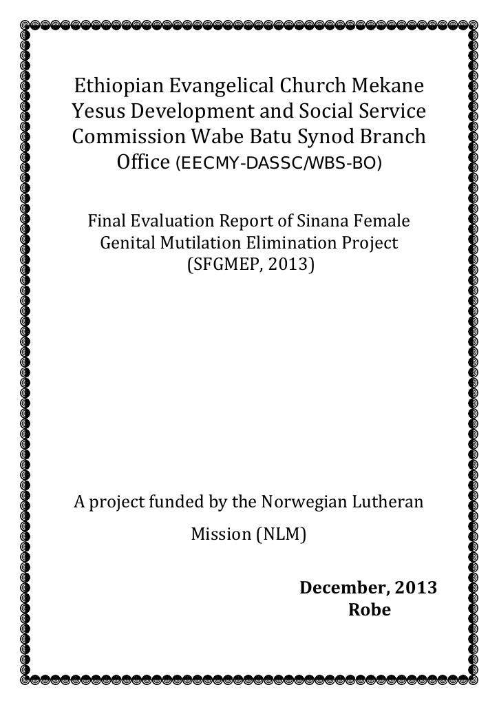 Forsiden av dokumentet Final Evaluation Report of Sinana Female Genital Mutilation Elimination Project (SFGMEP, 2013)