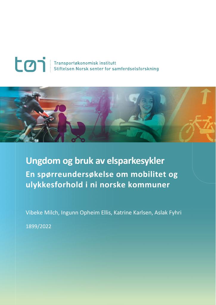 Forsiden av dokumentet Ungdom og bruk av elsparkesykler : En spørreundersøkelse om mobilitet og ulykkesforhold i ni norske kommuner