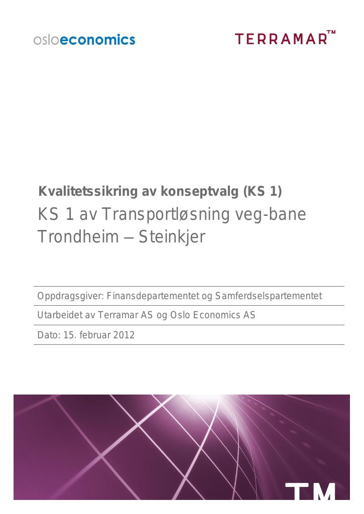 Forsiden av dokumentet Kvalitetssikring av konseptvalg (KS1): Transportløsning veg/bane Trondheim-Steinkjer