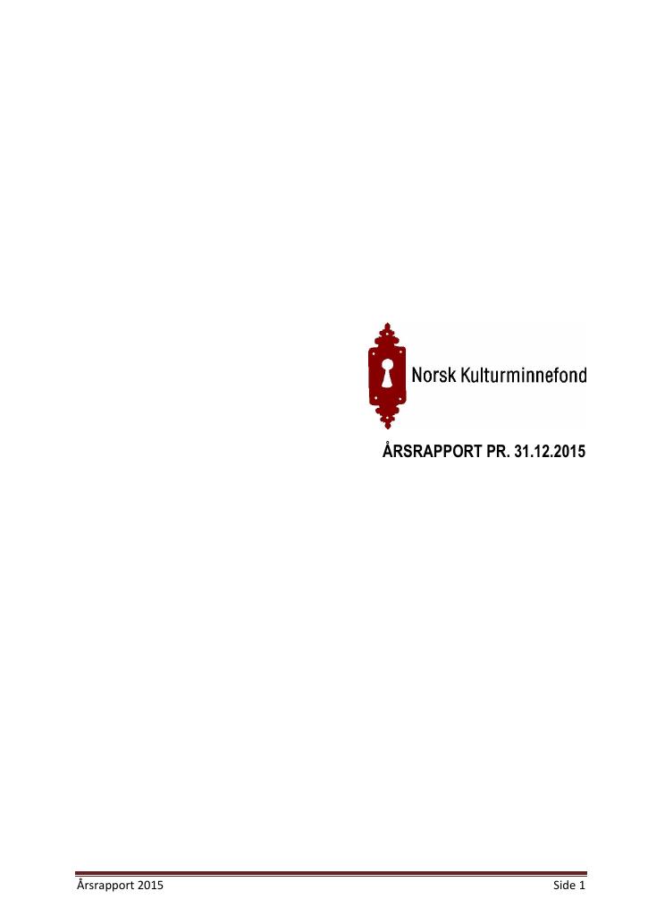 Forsiden av dokumentet Årsrapport Norsk Kulturminnefond 2015