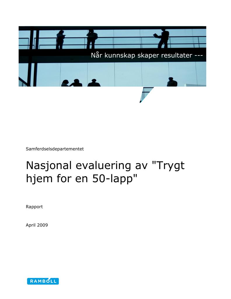 Forsiden av dokumentet Nasjonal evaluering av "Trygt hjem for en 50-lapp"