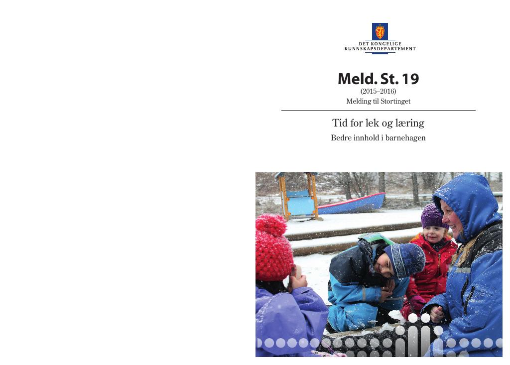 Forsiden av dokumentet Meld. St. 19 (2015–2016)