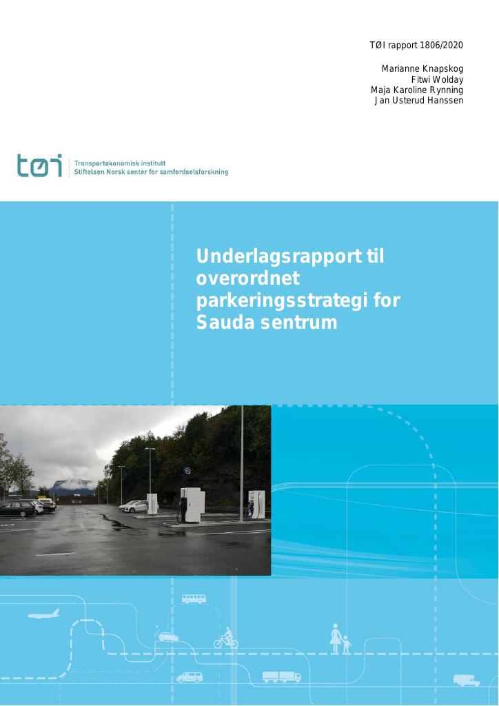 Forsiden av dokumentet Underlagsrapport til overordnet parkeringsstrategi for Sauda sentrum