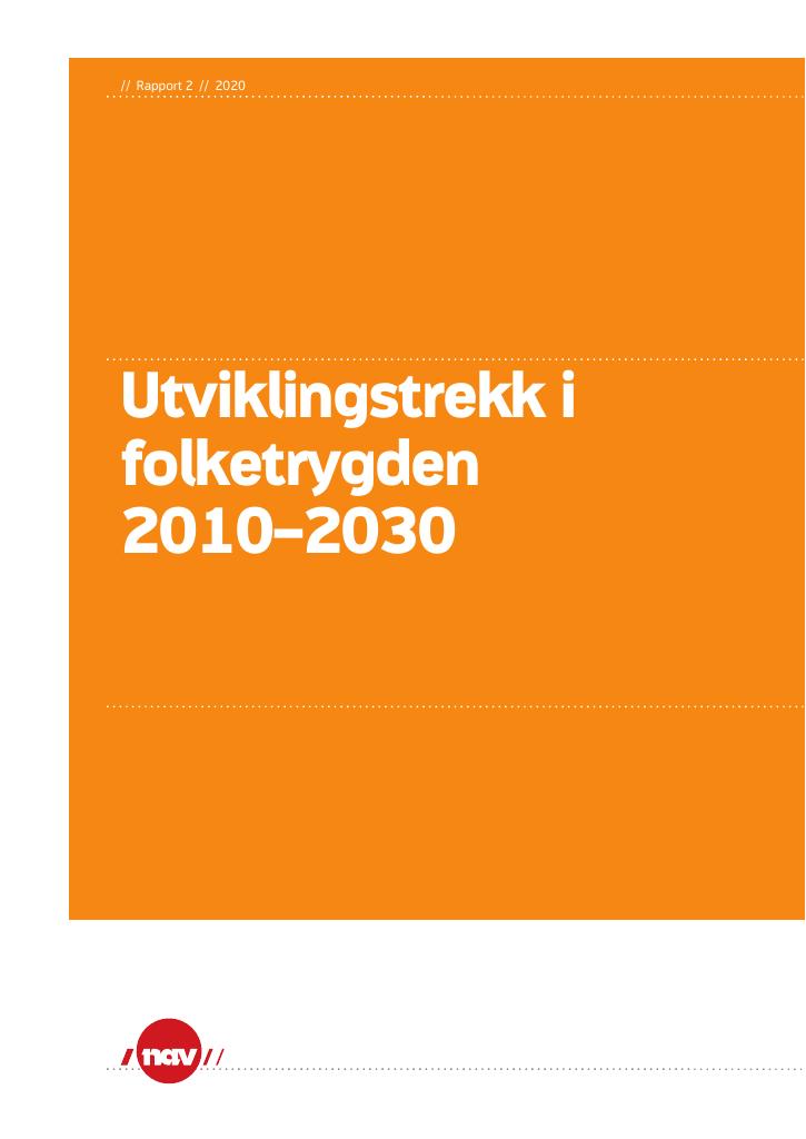 Forsiden av dokumentet Utviklingstrekk i folketrygden 2010–2030 