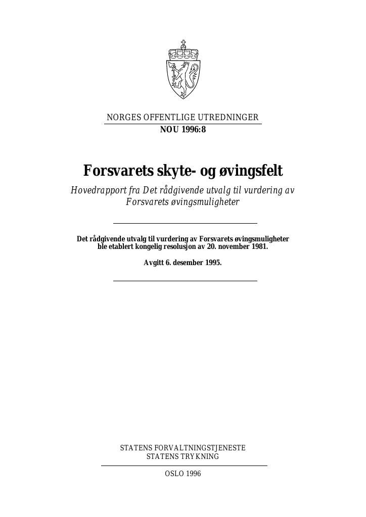 Forsiden av dokumentet NOU 1996: 8 - Forsvarets skyte- og øvingsfelt