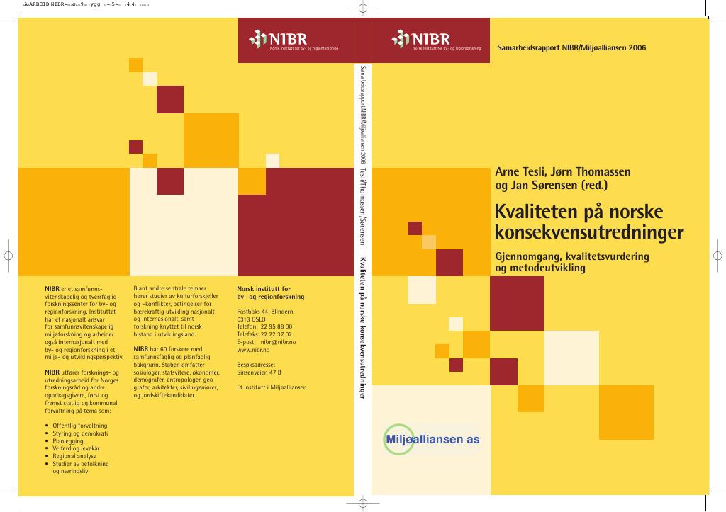 Forsiden av dokumentet Kvaliteten på norske konsekvensutredninger