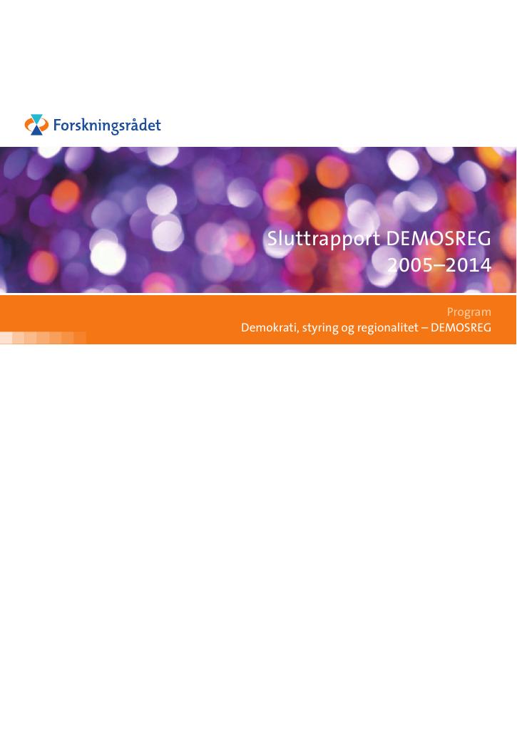 Forsiden av dokumentet Sluttrapport DEMOSREG 2005-2014
