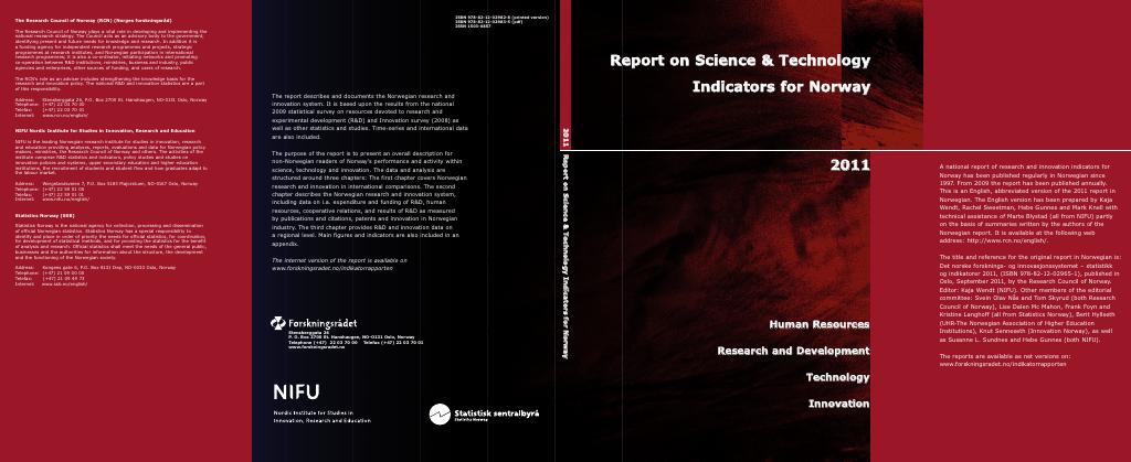 Forsiden av dokumentet Report on Science and Technology - Indicators of Norway 2011