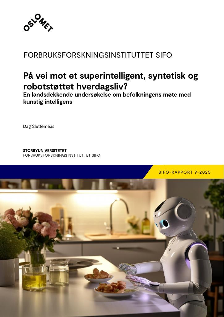 Forsiden av dokumentet På vei mot et superintelligent, syntetisk og robotstøttet hverdagsliv?
