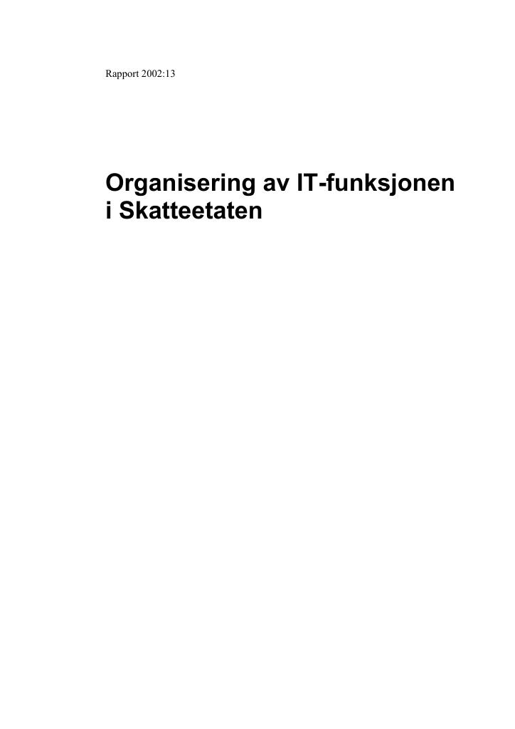 Forsiden av dokumentet Organisering av IT-funksjonen i Skatteetaten