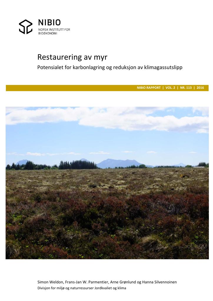 Forsiden av dokumentet Restaurering av myr. Potensialet for karbonlagring og reduksjon av klimagassutslipp
