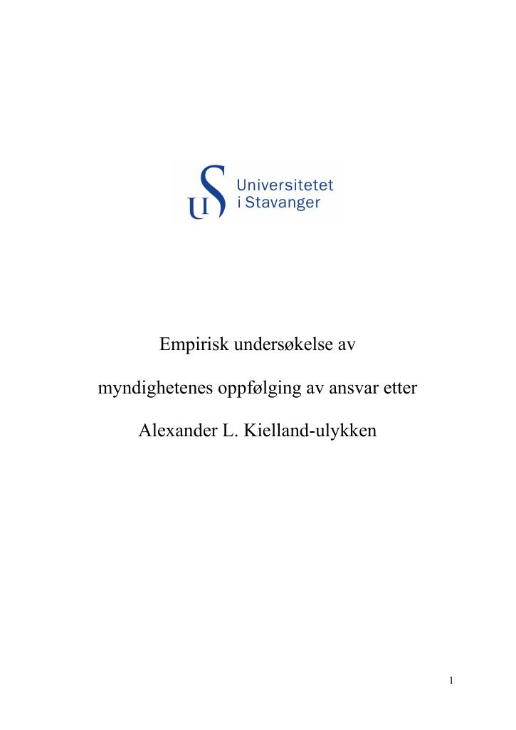 Forsiden av dokumentet Empirisk undersøkelse av myndighetenes oppfølging av ansvar etter Alexander L. Kielland-ulykken