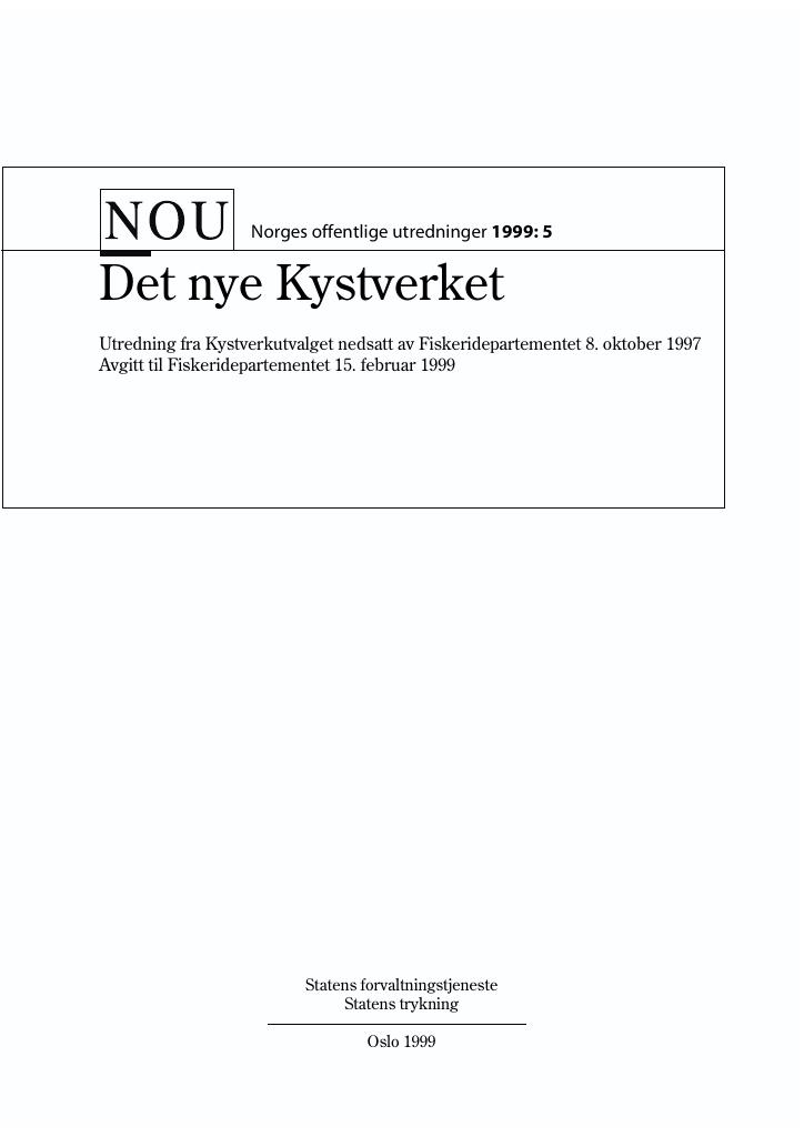 Forsiden av dokumentet NOU 1999: 5 - Det nye Kystverket