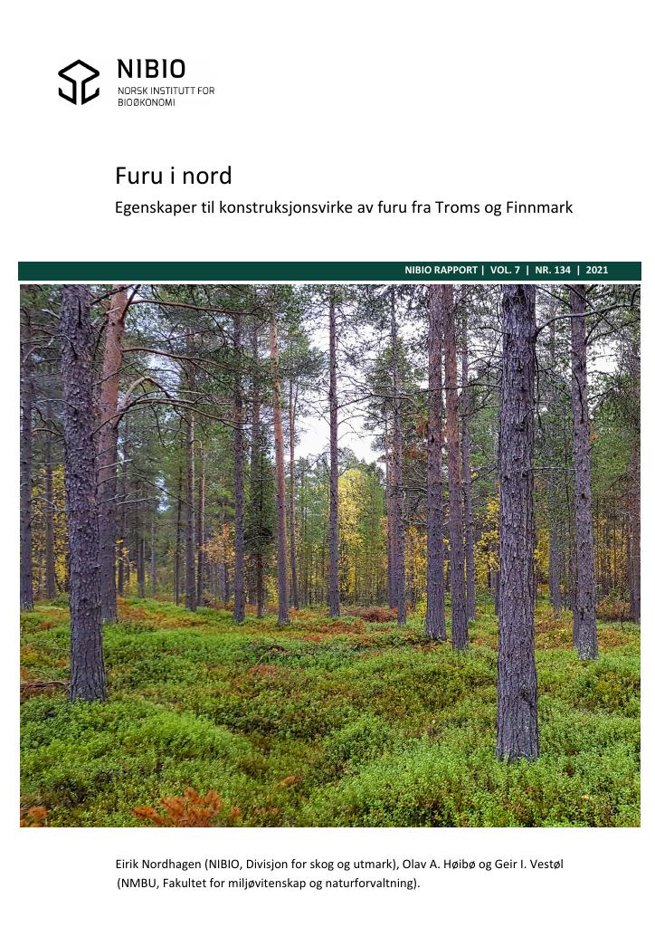 Forsiden av dokumentet Egenskaper til konstruksjonsvirke av furu fra Troms og Finnmark