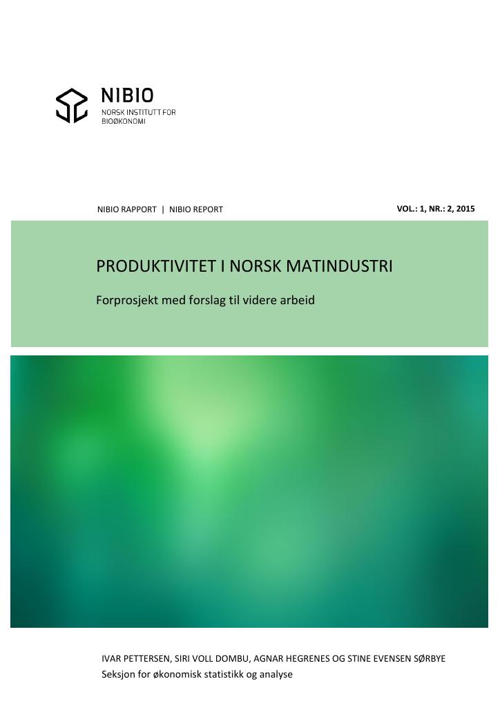 Forsiden av dokumentet Produktivitet i norsk matindustri : forprosjekt med forslag til videre arbeid