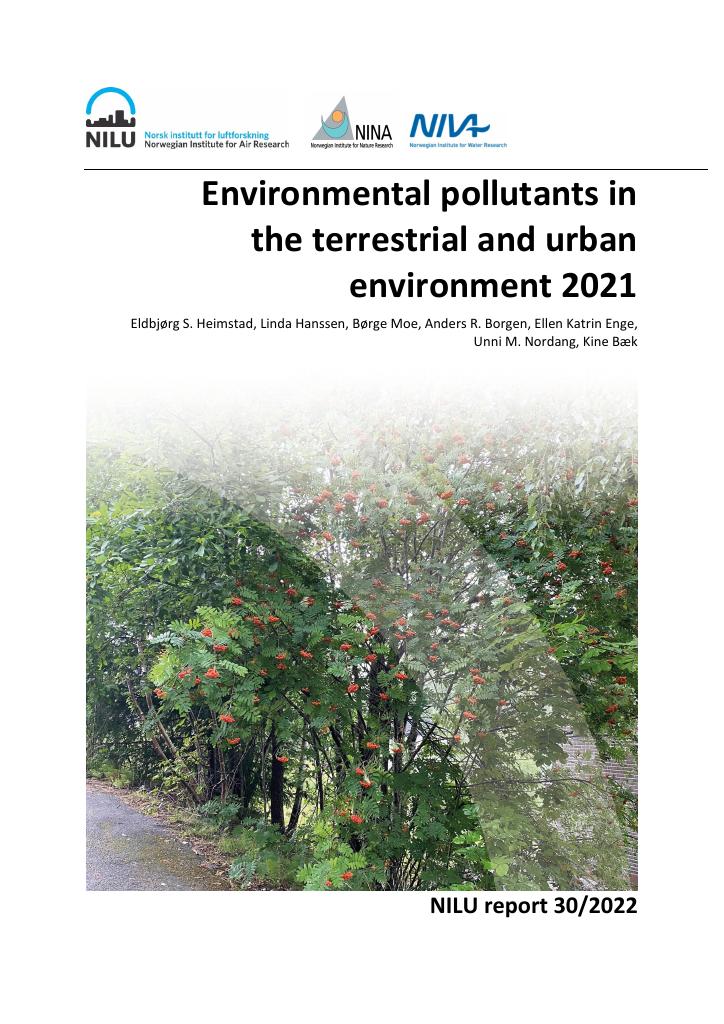 Forsiden av dokumentet Environmental pollutants in the terrestrial and urban environment 2021