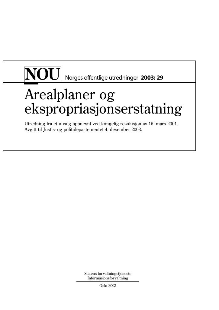 Forsiden av dokumentet NOU 2003: 29 - Arealplaner og ekspropriasjonserstatning