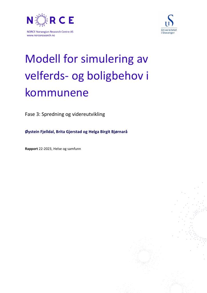 Forsiden av dokumentet Modell for simulering av velferds- og boligbehov i kommunene - fase 3