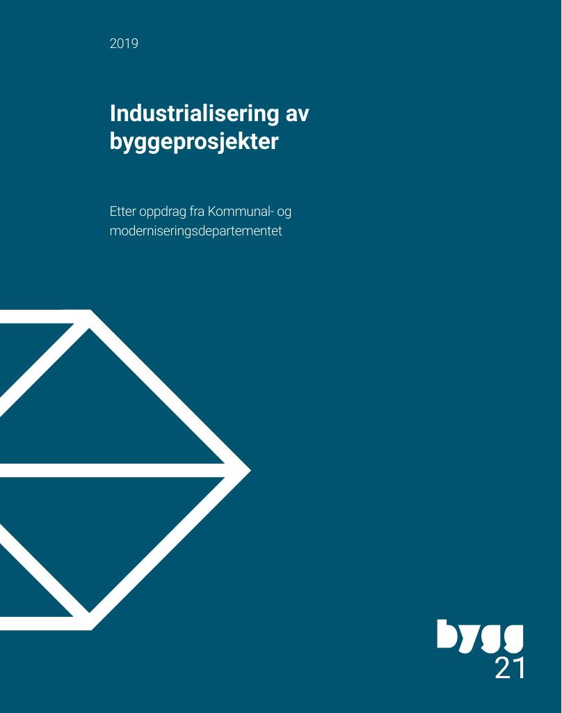 Forsiden av dokumentet Industrialisering av byggeprosjekter