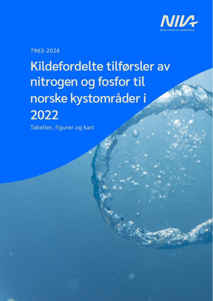 Forsiden av dokumentet Kildefordelte tilførsler av nitrogen og fosfor til norske kystområder i 2022 : M-2730