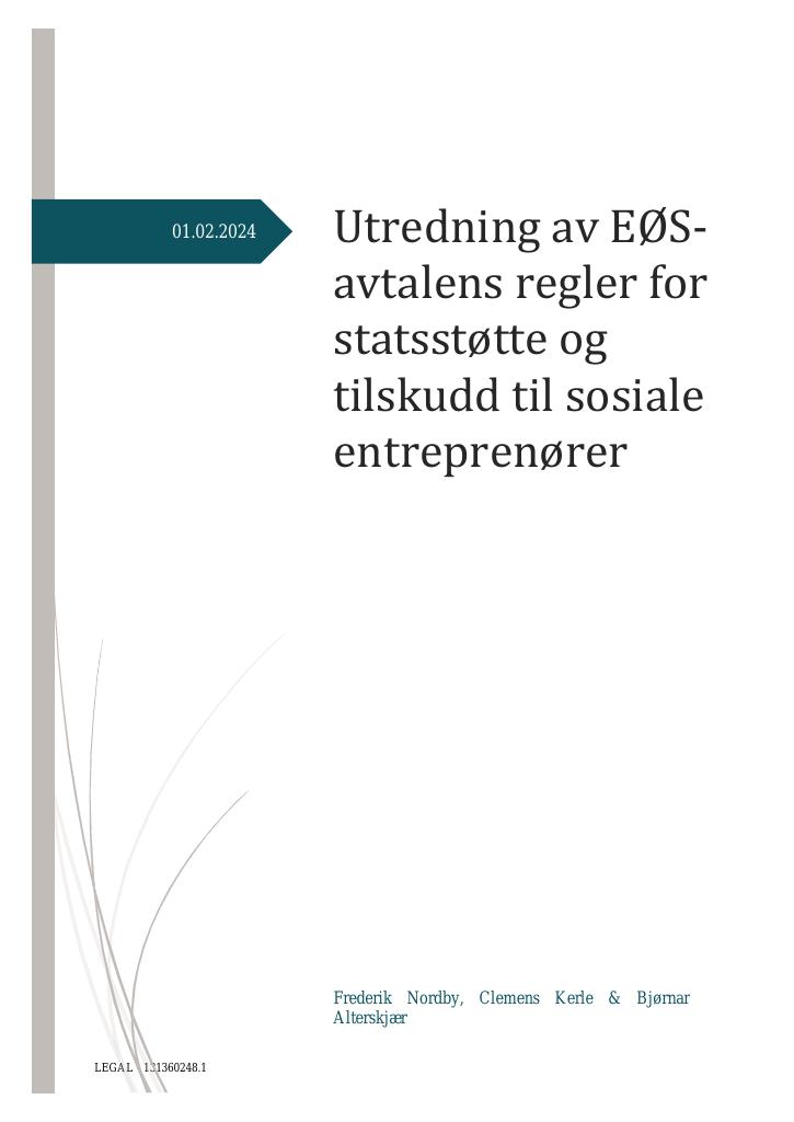 Forsiden av dokumentet Utredning av EØS-avtalens regler for statsstøtte og tilskudd til sosiale entreprenører