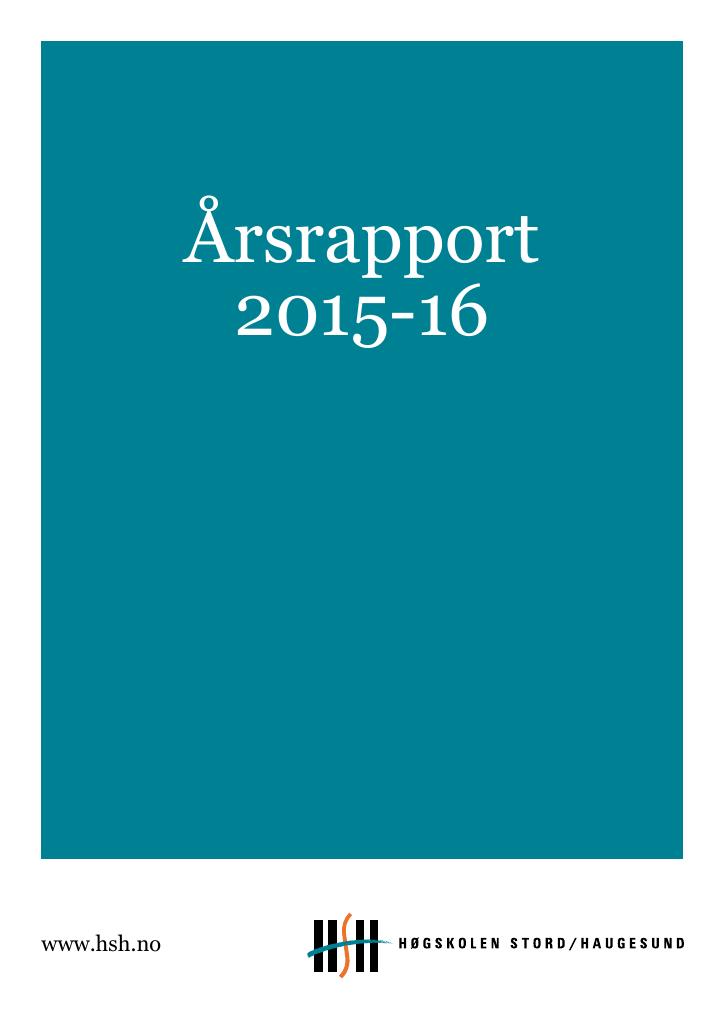 Forsiden av dokumentet Årsrapport Høgskolen Stord/Haugesund 2015