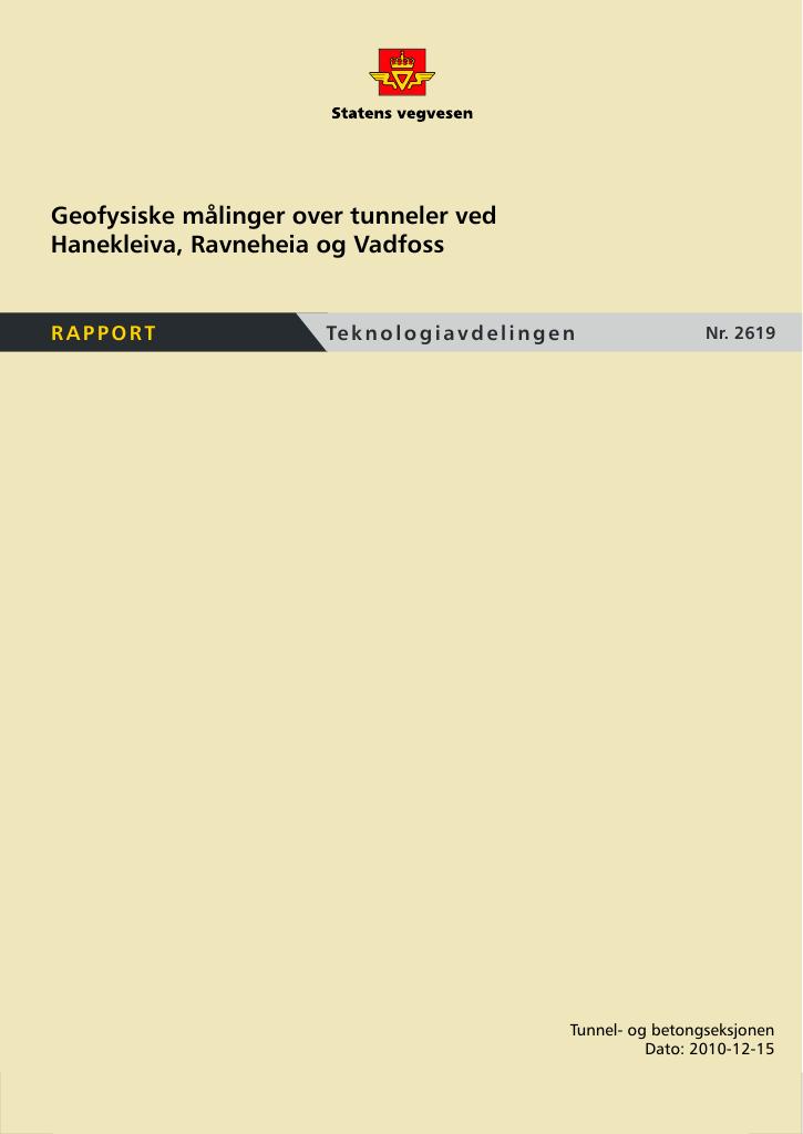 Forsiden av dokumentet Geofysiske målinger over tunneler ved Hanekleiva, Ravneheia og Vadfoss