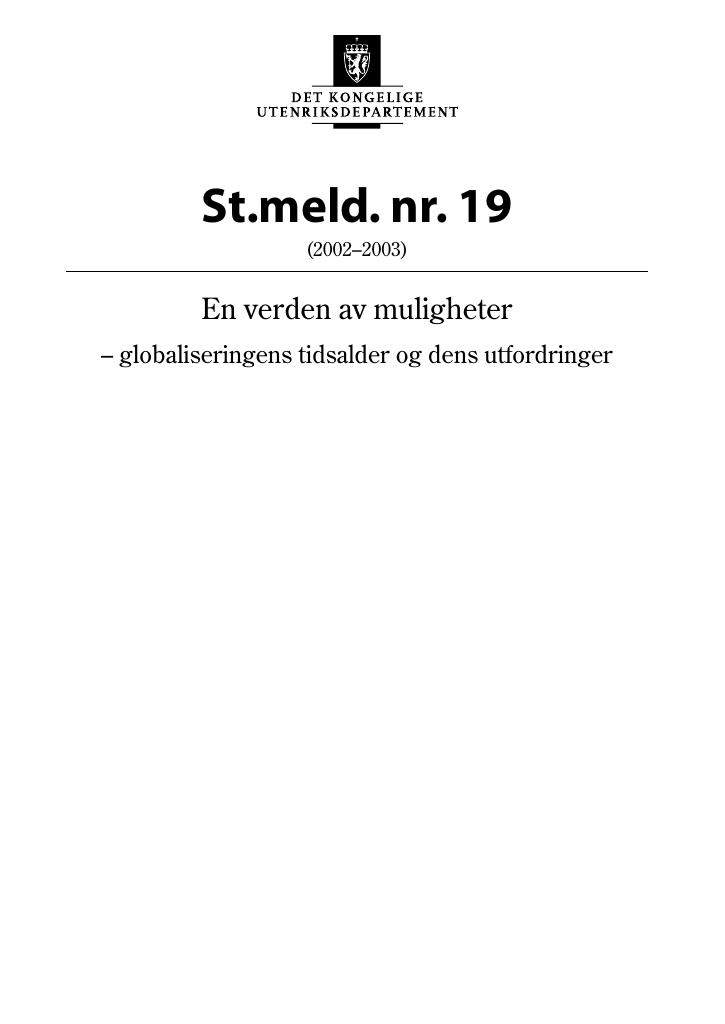 Forsiden av dokumentet St.meld. nr. 19 (2002-2003)