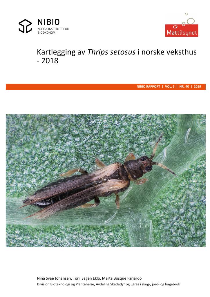Forsiden av dokumentet Kartlegging av Thrips setosus i norske veksthus - 2017