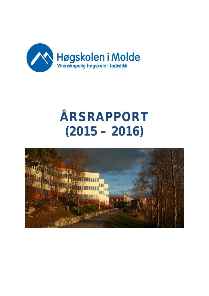 Forsiden av dokumentet Årsrapport Høgskolen i Molde, vitenskapelig høgskole i logistikk 2015