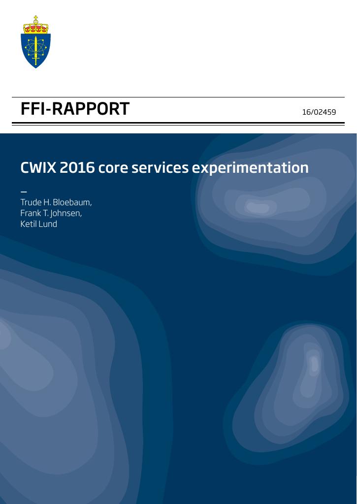 Forsiden av dokumentet CWIX 2016 core services experimentation