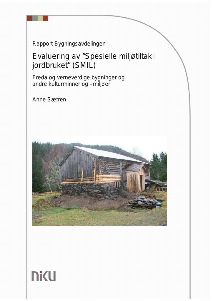 Forsiden av dokumentet Evalueringen av Spesielle miljøtiltak i jordbruket (SMIL)