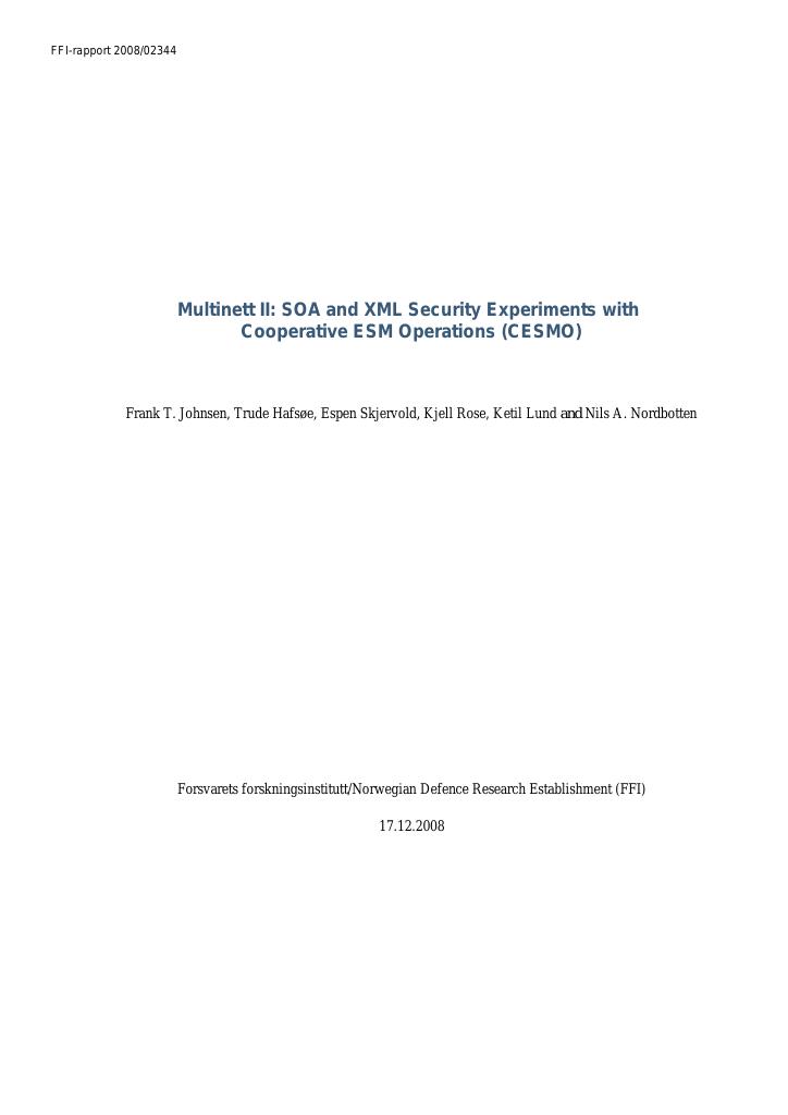 Forsiden av dokumentet Multinett II : SOA and XML security experiments with Cooperative ESM Operations (CESMO)