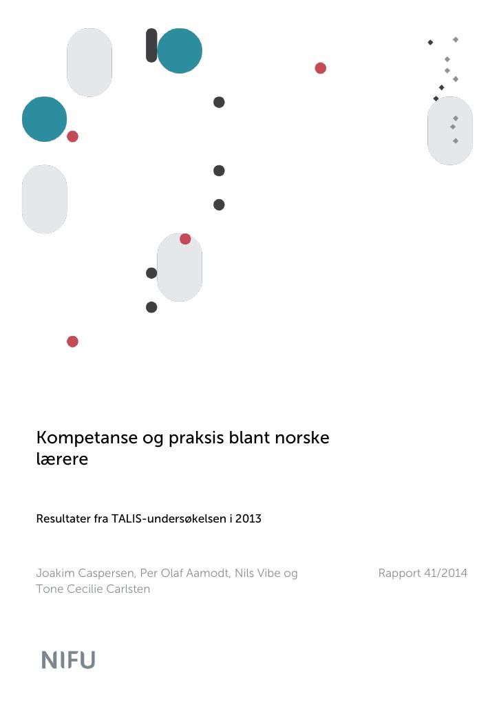 Forsiden av dokumentet Kompetanse og praksis blant norske lærere