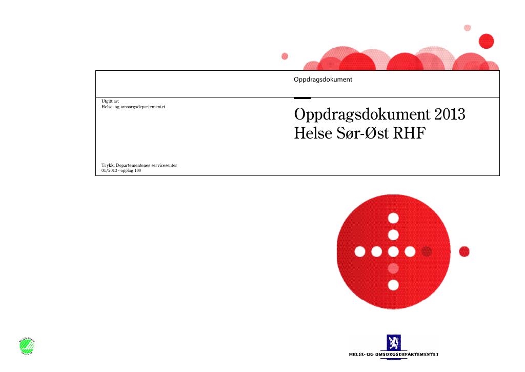 Forsiden av dokumentet Oppdragsdokument Helse Sør-Øst RHF 2013