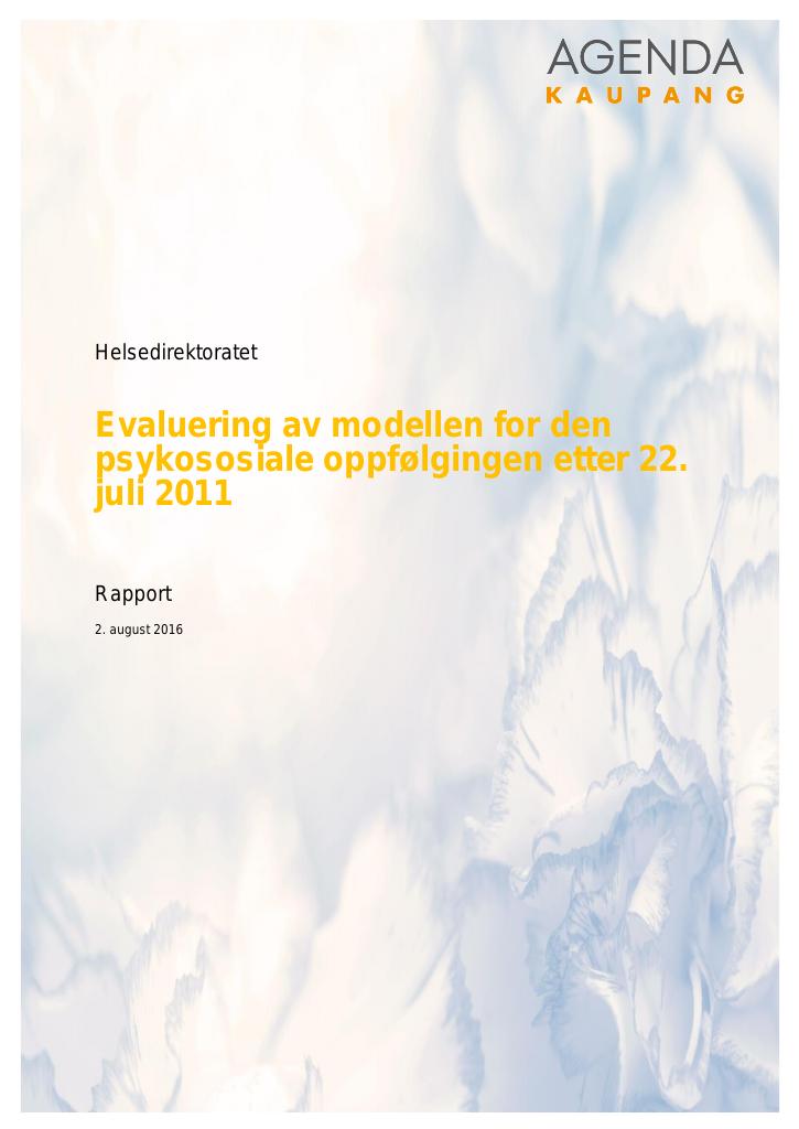 Forsiden av dokumentet Evaluering av den psykososiale modellen for den psykosiale oppfølgingen etter 22. juli 2011