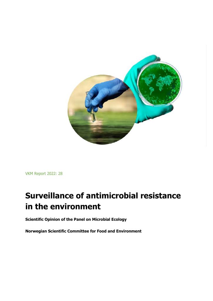 Forsiden av dokumentet Surveillance of antimicrobial resistance in the environment : scientific opinion of the panel on microbial ecology Norwegian scientific committee for food and environment