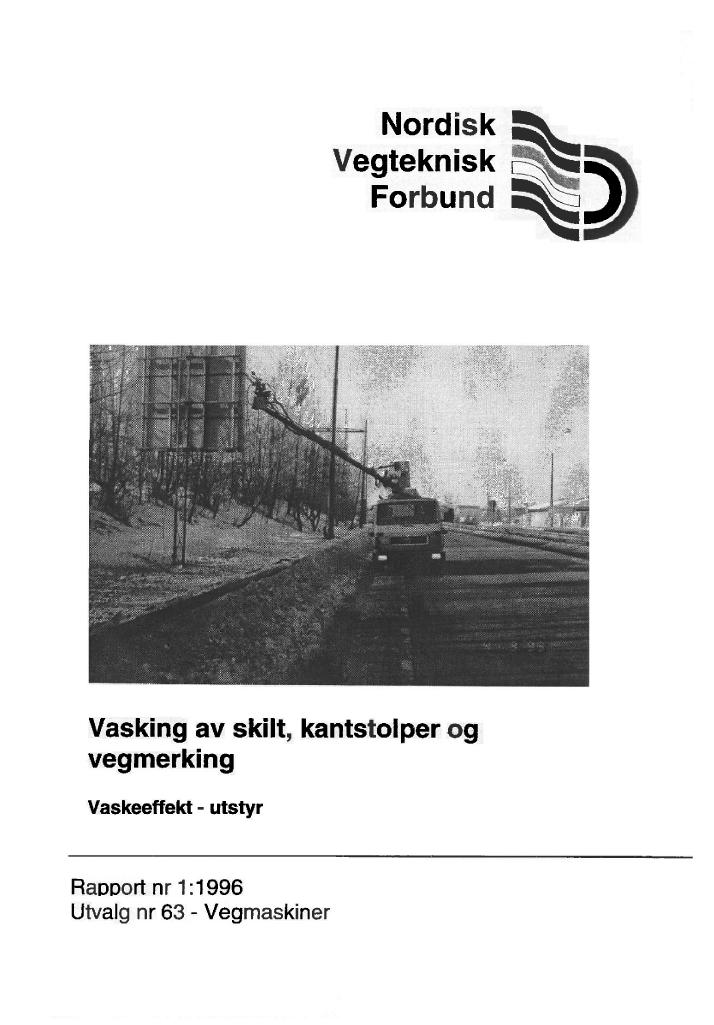 Forsiden av dokumentet Vasking av skilt, kantstolper og vegmerking : vaskeeffekt - utstyr