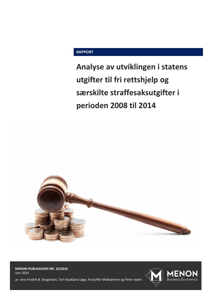 Forsiden av dokumentet Analyse av utviklingen i statens utgifter til fri rettshjelp og særskilte straffesaksutgifter i perioden 2008 til 2014