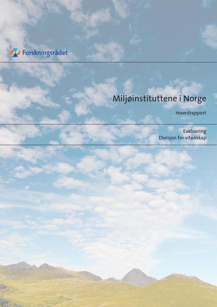 Forsiden av dokumentet Evaluering av miljøinstituttene i Norge