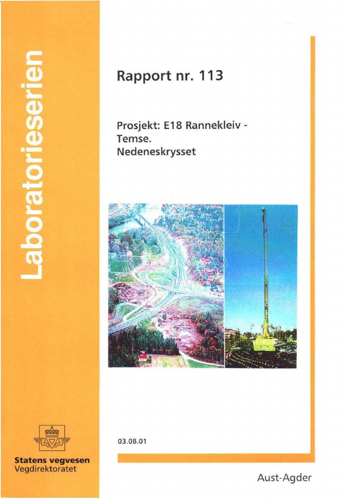 Forsiden av dokumentet Prosjekt: E18 Rannekleiv - Temse. Nedeneskrysset