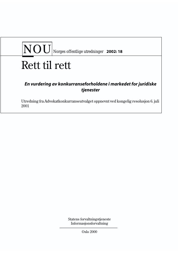 Forsiden av dokumentet NOU 2002: 18 - Rett til rett