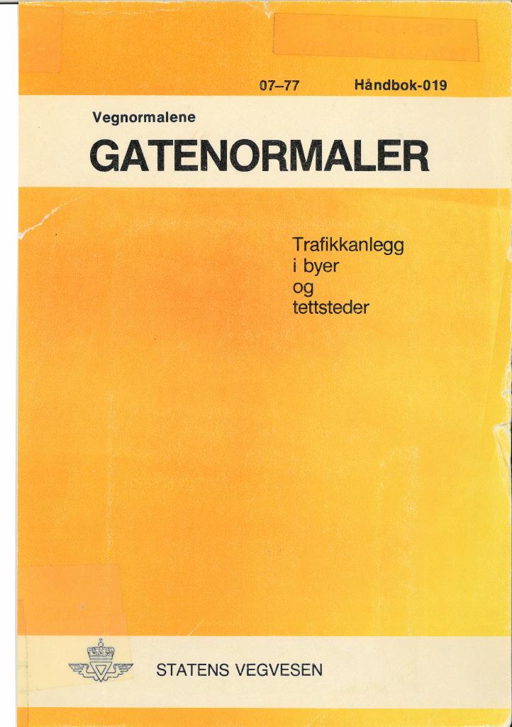 Forsiden av dokumentet Gatenormaler : Trafikkanlegg i byer og tettsteder [Håndbok 019]