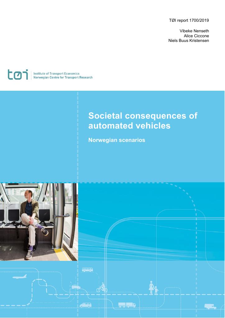 Forsiden av dokumentet Societal consequences of automated vehicles – Norwegian Scenarios