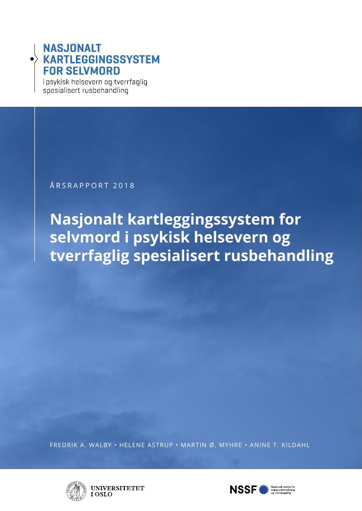 Forsiden av dokumentet Årsrapport 2018: Nasjonalt kartleggingssystem for selvmord i psykisk helsevern og tverrfaglig spesialisert rusbehandling