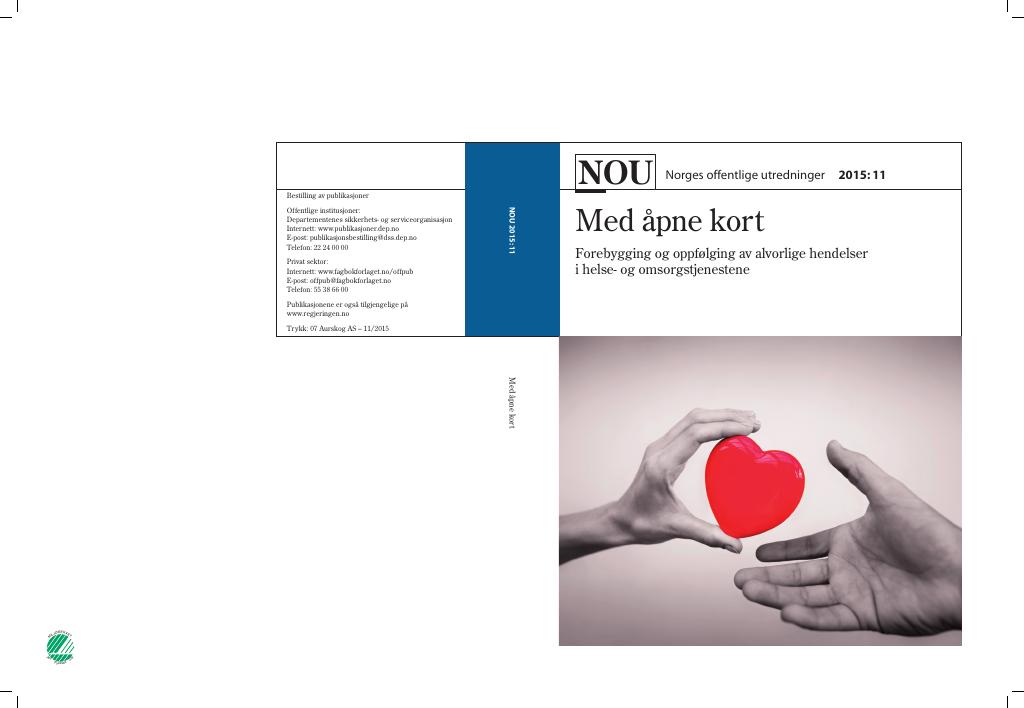 Forsiden av dokumentet NOU 2015: 11 - Med åpne kort
