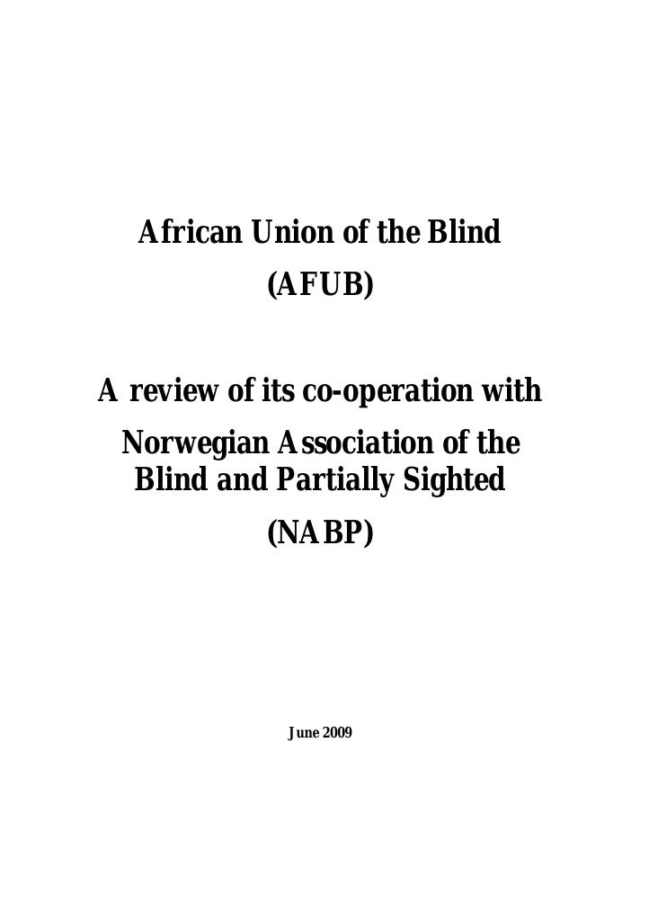Forsiden av dokumentet African Union of the Bling - A review of its co-operation with Norwegian Association of the Blind and Partially Sighted