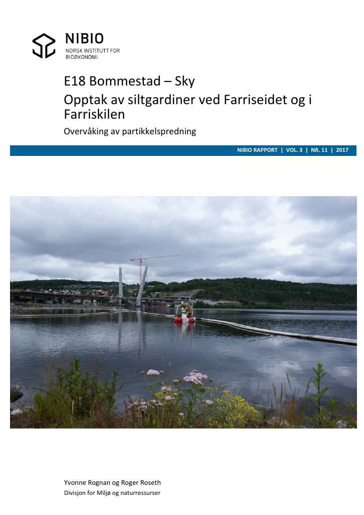 Forsiden av dokumentet E18 Bommestad – Sky. Opptak av siltgardiner ved Farriseidet og i Farriskilen. Overvåking av partikkelspredning